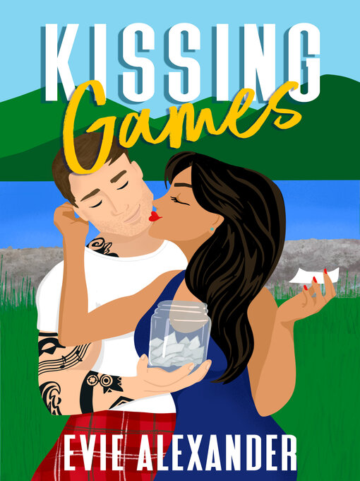 Title details for Kissing Games by Evie Alexander - Available